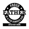 Custom Metal Sign - Proud Father - Father's Day Gift