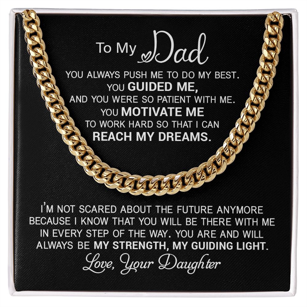 Dad Reach My Dreams ,Cuban Link Chain Necklace, Gift Idea For Dad From Daughter