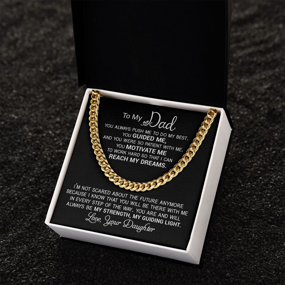 Dad Reach My Dreams ,Cuban Link Chain Necklace, Gift Idea For Dad From Daughter