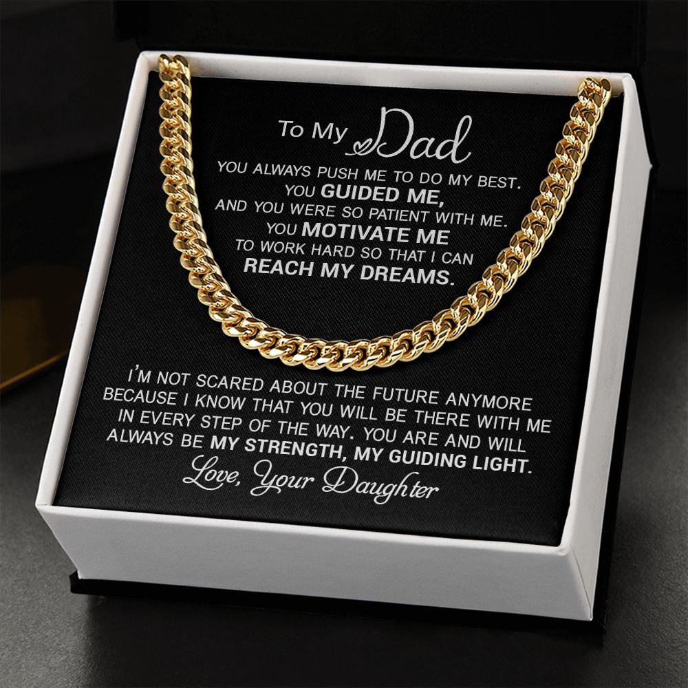 Dad Reach My Dreams ,Cuban Link Chain Necklace, Gift Idea For Dad From Daughter