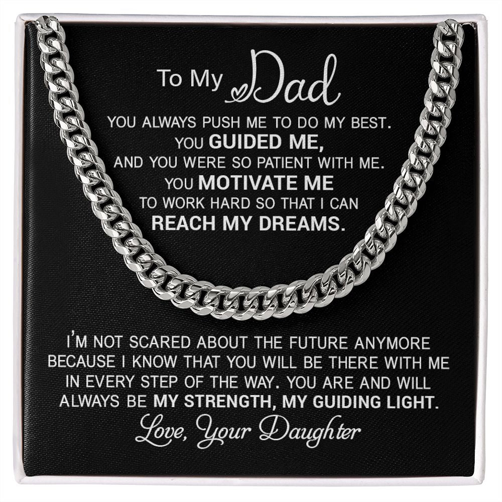 Dad Reach My Dreams ,Cuban Link Chain Necklace, Gift Idea For Dad From Daughter