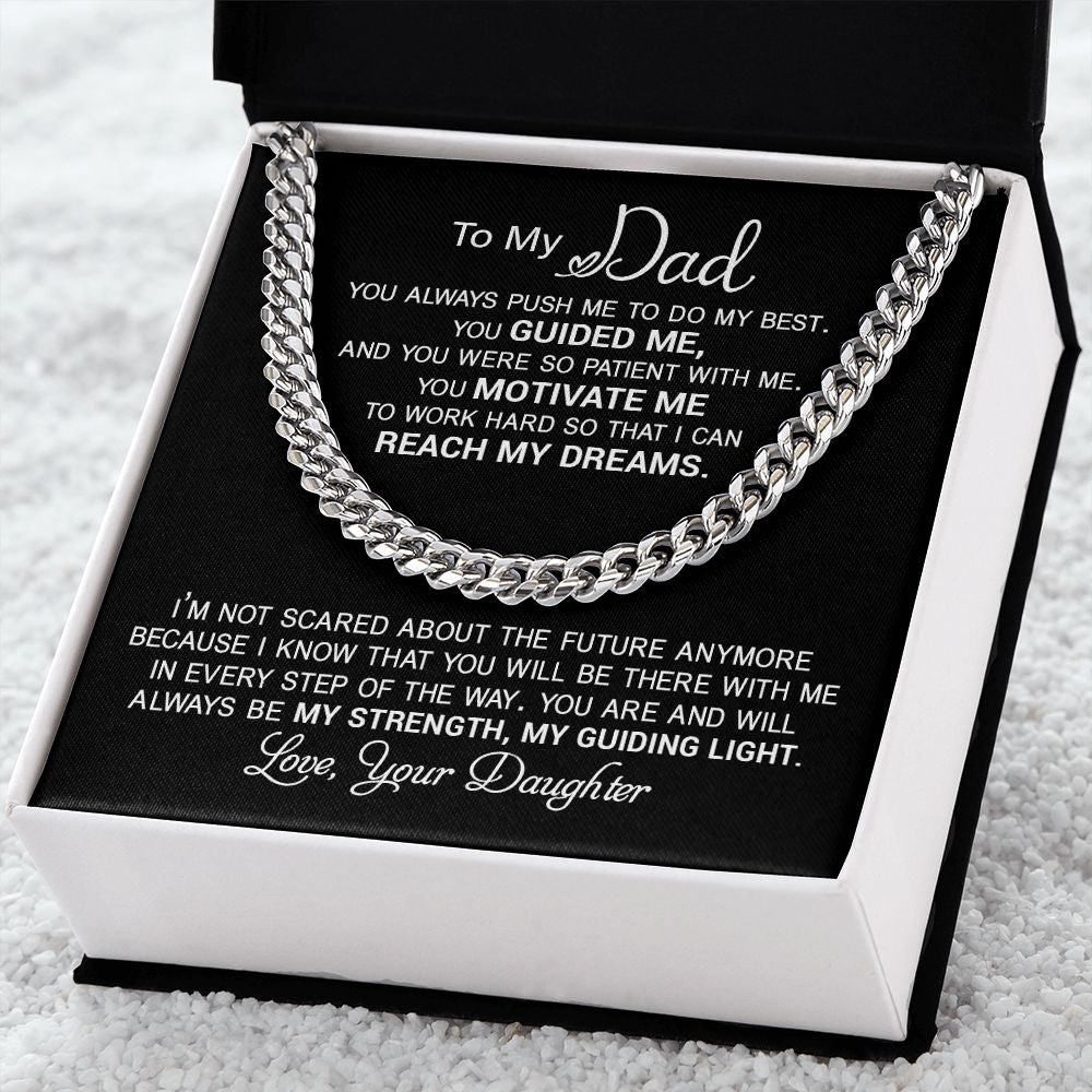 Dad Reach My Dreams ,Cuban Link Chain Necklace, Gift Idea For Dad From Daughter