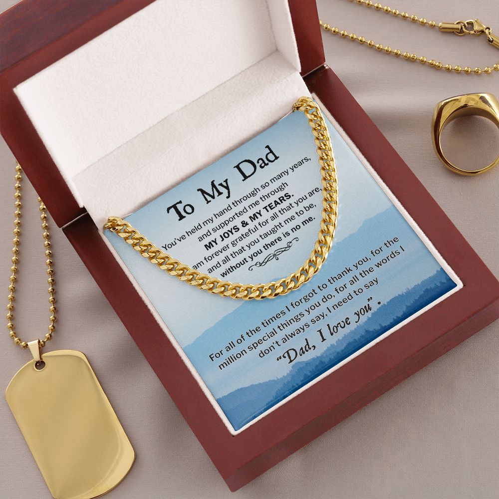 To My Dad, I Am Forever Grateful, Cuban Link Chain, Father's Day Gift For Dad