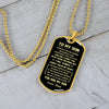 To My Son Gift From Dad | You Are My Son | Dog Tag Necklace Military Ball Chain