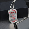 To My Son - I Wish You The Strength, Dogtag Necklace Gift