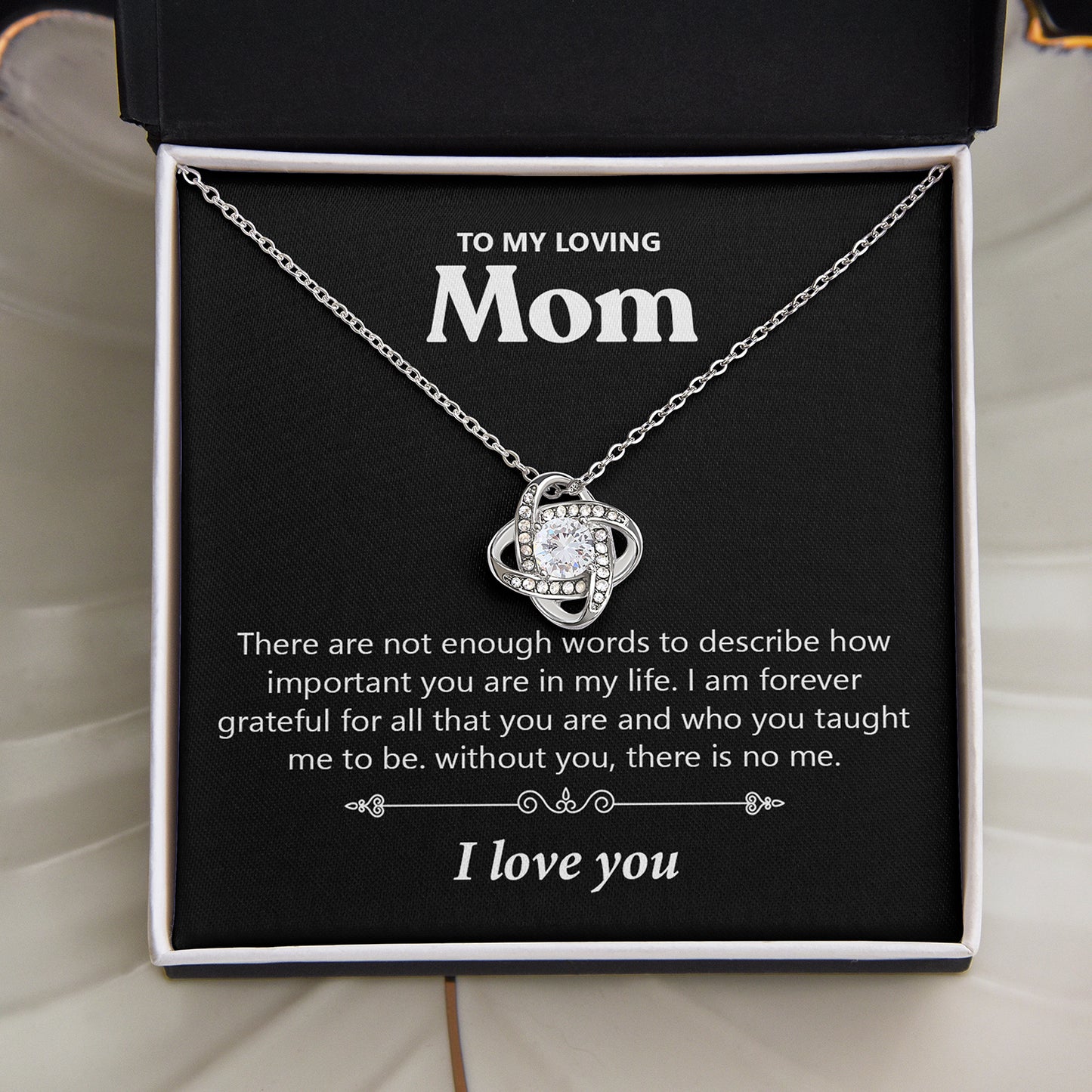 Loving Mom There Are not Enough Words | Mother's Day Gift for Her | Love Knot Necklace
