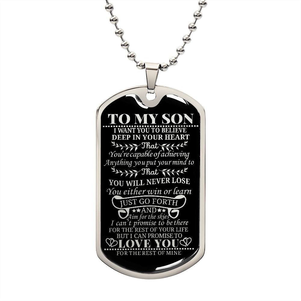 To My Son | You Will Never Lose | Dog Tag Necklace | Engraved Dog Tag