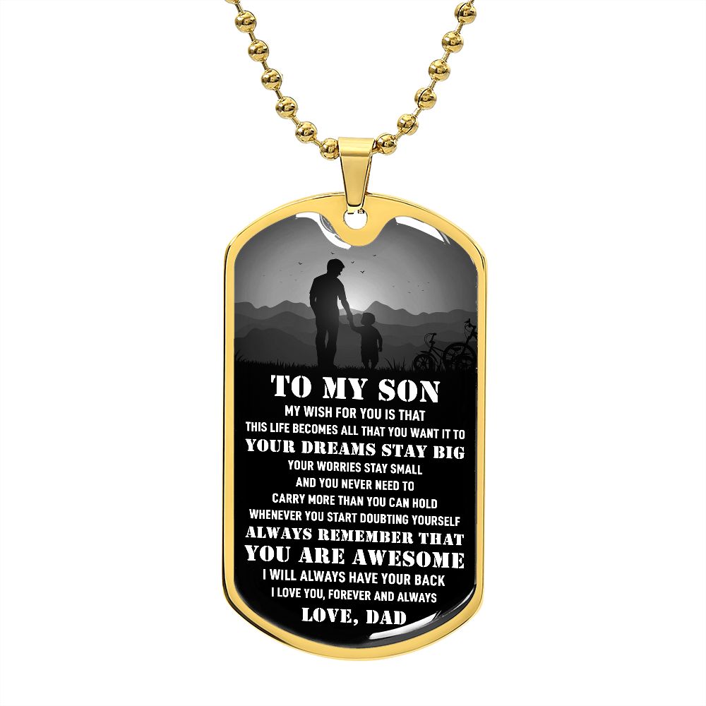 To My Son - Your Dream Stay Big, DogTag Necklace Gift to Son