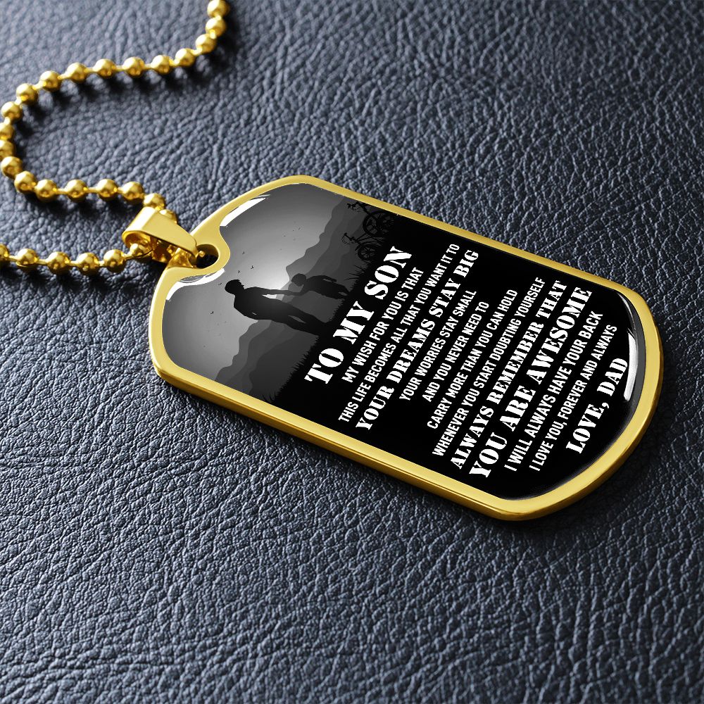 To My Son - Your Dream Stay Big, DogTag Necklace Gift to Son