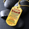 To My Son - I Wish You The Strength, Dogtag Necklace Gift