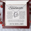 Soulmate I May Not Be Your First Date | Romantic Gift For Soulmate | Forever Love Necklace