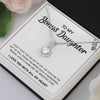 To My Bonus Daughter - Shine Like The Brightest Star - Eternal Hope Necklace