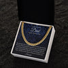 To My Dad - My Role Model - Cuban Link Chain Necklace