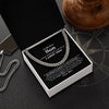 To My Dear Son - Stay Strong - Cuban Link Chain Necklace
