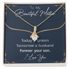 To My Beautiful Mother - Forever Your Son - Alluring Beauty Necklace