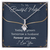 To My Beautiful Mother - Forever Your Son - Alluring Beauty Necklace