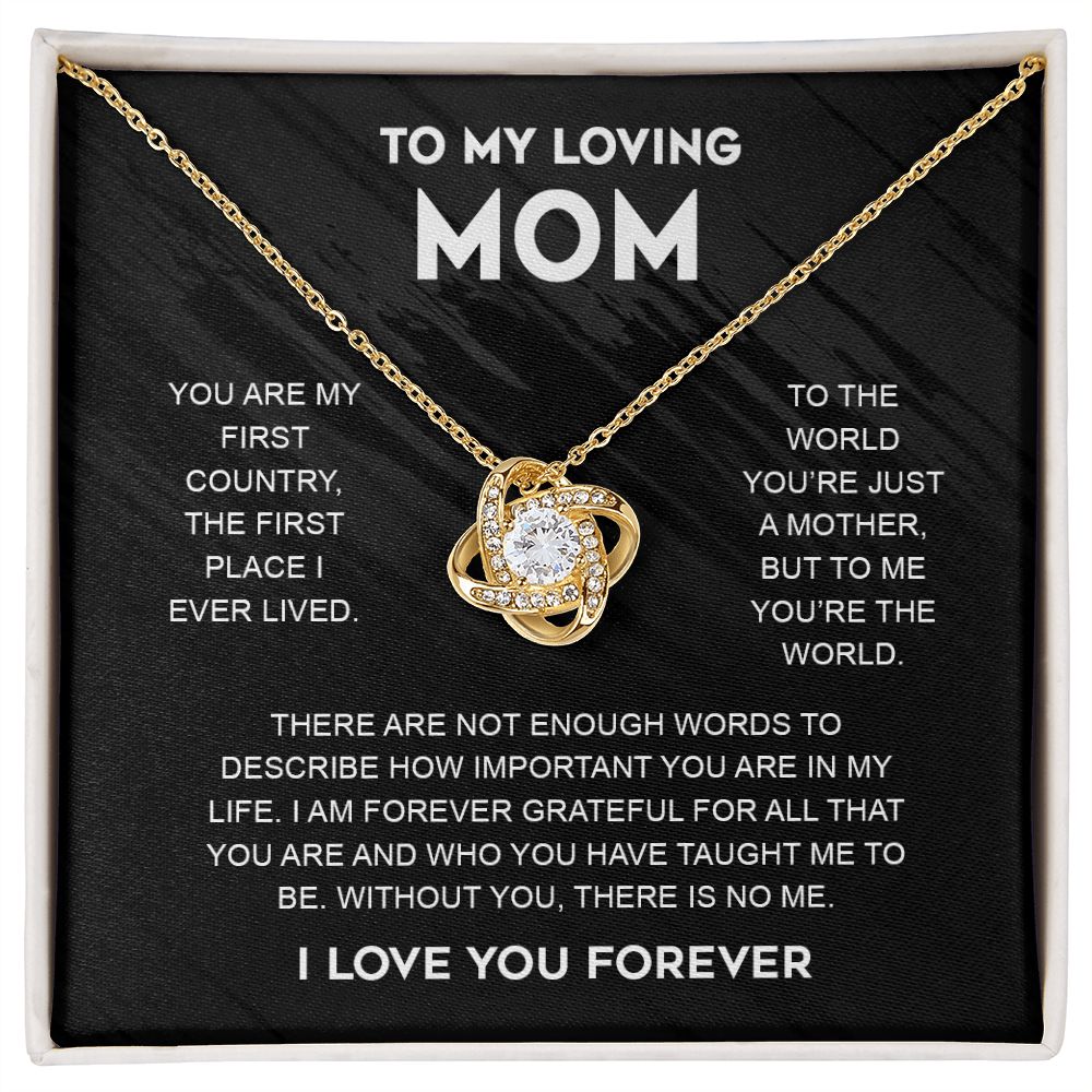 To My Loving Mom | To The World | Best Gift For Your Mother | Love Knot Necklace