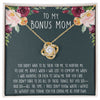 To My Bonus Mom - Thank You For Everything - Love Knot Necklace