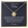 To My Beautiful Mom - All My Heart - Love Knot Necklace