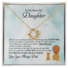 To My Beautiful Daughter - I'm Proud To Be Your Father - Gift For Daughter From Dad - Love Knot Necklace