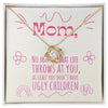 To My Mom - Ugly Children - Love Knot Necklace