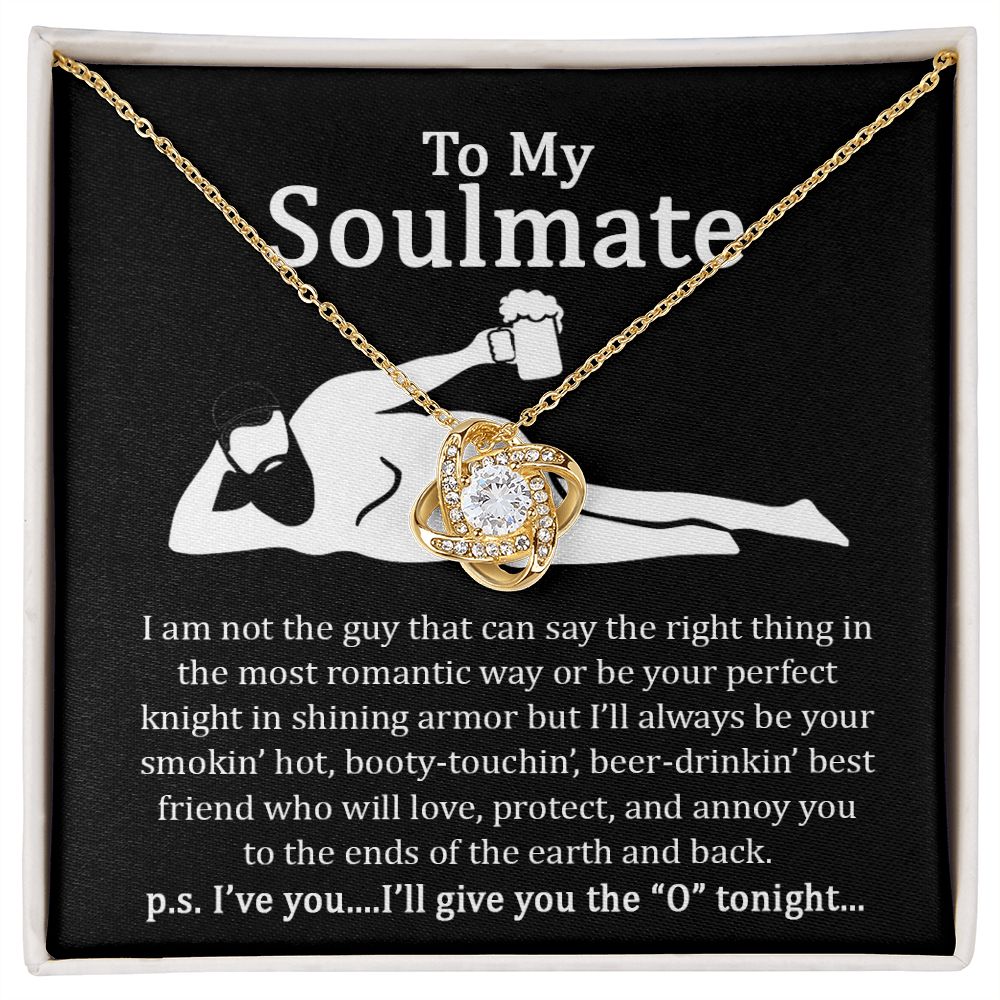Soulmate I Will Give You The O To Night | Funny Gift For Your Soulmate | Love Knot Necklace