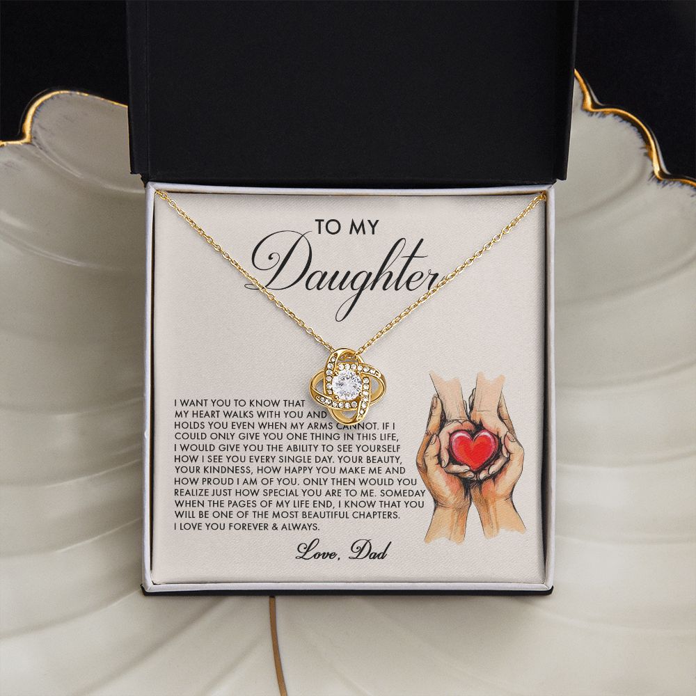 Daughter My Heart Walks With You, Love Knot Necklace, Perfect Gift For Daughter From Dad
