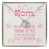 To My Mom - Ugly Children - Love Knot Necklace