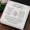 To My Beautiful Daughter | The Most Beautiful Chapters | Love Knot Necklace