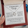 To My Beautiful Wife | You Are The Best Thing | Love Knot Necklace