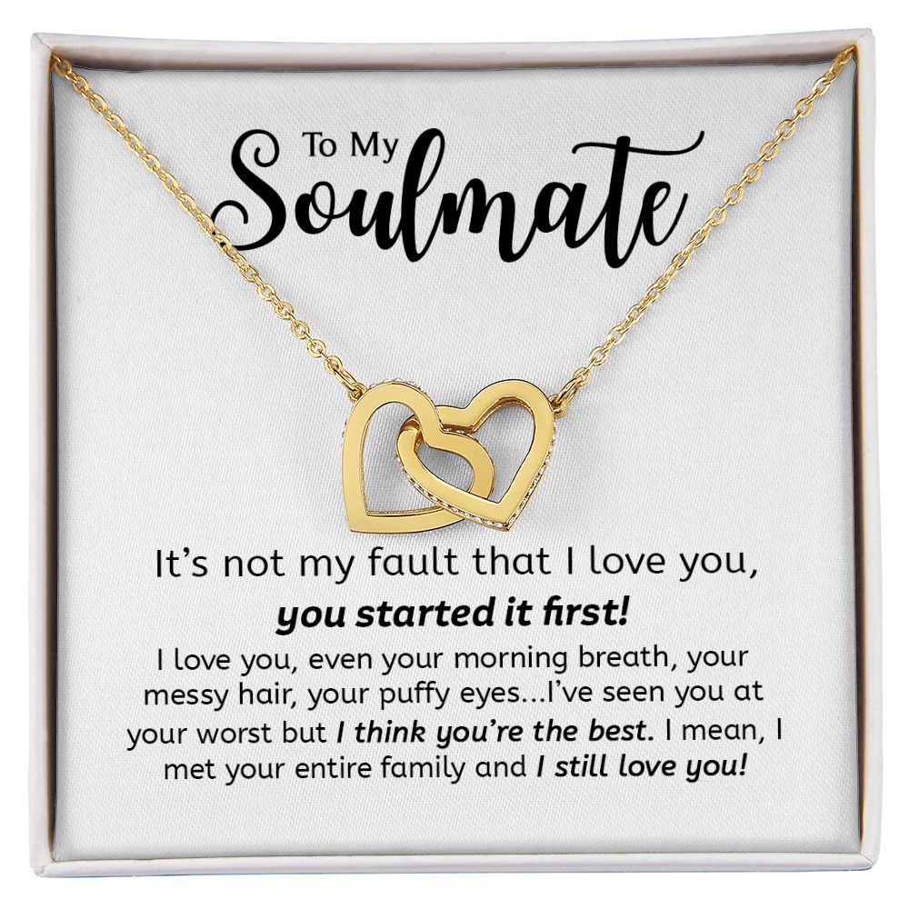 Soulmate You Started It First | Gift For Your Soulmate | Interlocking Hearts necklace