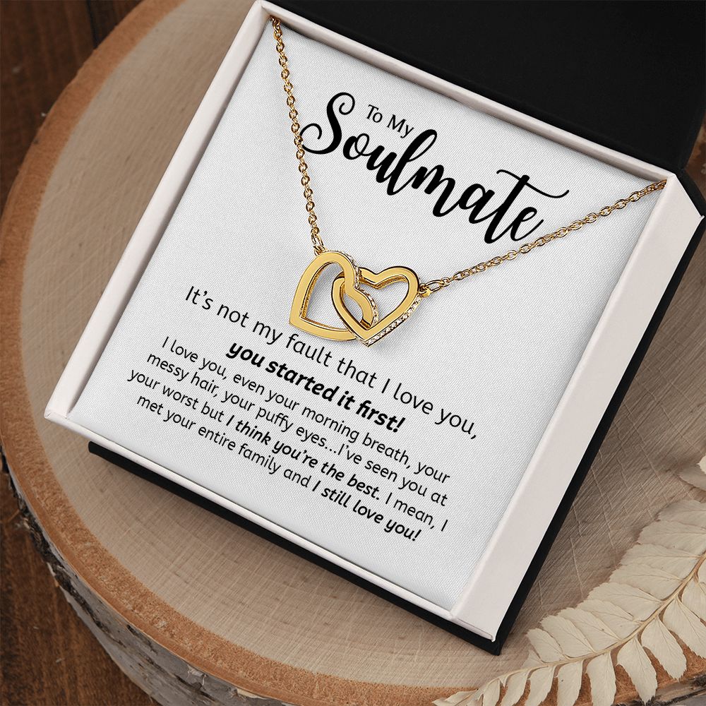 Soulmate You Started It First | Gift For Your Soulmate | Interlocking Hearts necklace