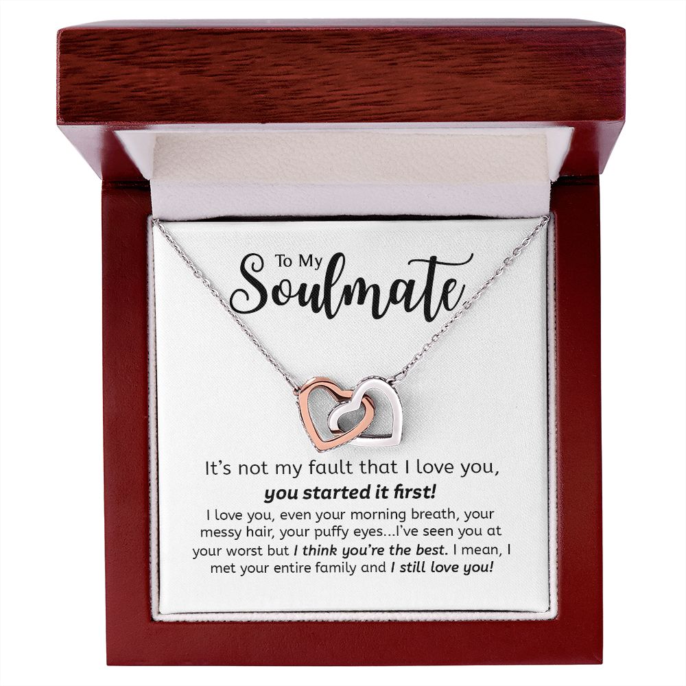 Soulmate You Started It First | Gift For Your Soulmate | Interlocking Hearts necklace