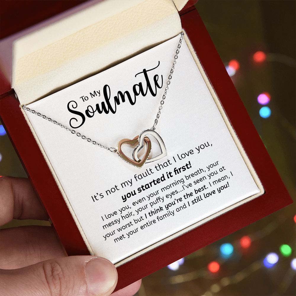 Soulmate You Started It First | Gift For Your Soulmate | Interlocking Hearts necklace
