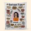 Personalized Blanket - God Says I Am - Unique Gift For Daughter, Wife, Mom