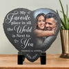 Custom Photo Heart Stone - My Favorite Place - Anniversary Gift For Husband Wife