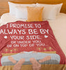 I Promise To Always Be By Your Side - Couple Personalized Blanket - Valentine's Day Gift