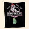 Personalized Blanket For Mom - Don't Mess With Mamasaurus