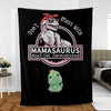 Personalized Blanket For Mom - Don't Mess With Mamasaurus