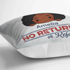 Personalized Pillow - No Returns Or Refunds Grandkids - Funny Gift For Dad, Mom, Grandma, Grandpa