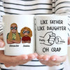 Like Father Like Daughter Fist Bump Handshake - Personalized Mug