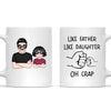 Like Father Like Daughter Fist Bump Handshake - Personalized Mug