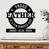 Custom Metal Sign - Proud Father - Father's Day Gift