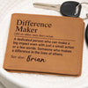 Personalized Engraved Wallet - Difference Maker - Perfect Gift for Dad, Appreciation, Leader, Friends