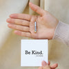 Be Kind...of a bi♡ch - Hidden Message Necklace