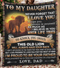 To My Daughter Sherpa Blanket - This Old Lion Will Always Have Your Back - Christmas Gift
