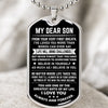 My Dear Son - Life Will Bring Challenges - Dog Tag Necklace - Best Gift For Son