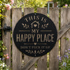 This Is My Happy Place Metal Sign - Garden Outdoor Decor - Rustic Home Decor