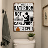 Funny Bathroom Metal Sign, Not An Internet Cafe Restroom Humor Wall Decor