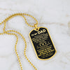 Dad Stay True To Myself, Dog Tag Necklace, Gift Idea For Dad